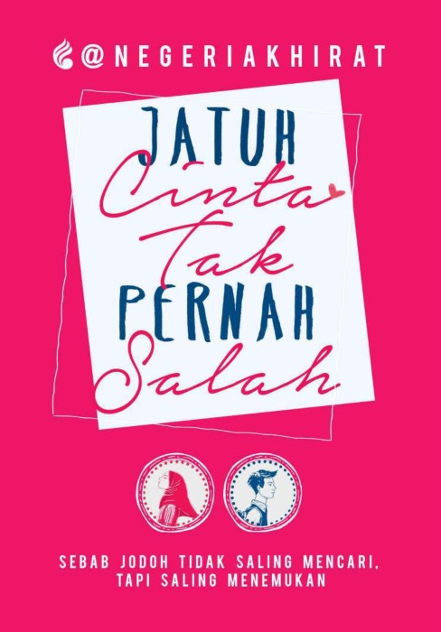 Jatuh Cinta Tak Pernah Salah